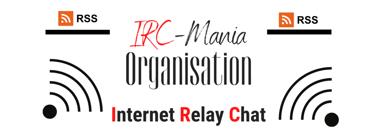 IRC Mania Organisation